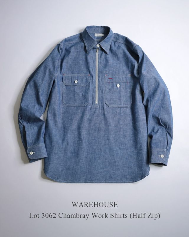 “New Arrival“ WAREHOUSE “Lot 3062 CHAMBRAY WORK SHIRTS (HALF ZIP)”が入荷しました！ 【 ★ 写真をタップ→「商品タグ」から商品ページにアクセス出来ます。】 ーーーーーーーーーーーーーーーーー □カラー：ブルーシャンブレー（サックス） □仕上げ：NON-WASH □サイズ：38・40・42（当店入荷サイズ） □プライス：￥21,000（税別）【税込 ￥23,100】 ーーーーーーーーーーーーーーーーー @masuya1997 #WAREHOUSE #ウエアハウス #CHAMBRAYWORKSHIRTS #CHAMBRAY #SHIRTS